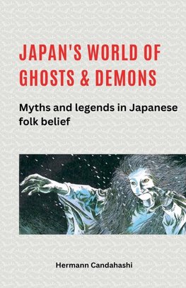 Japan's World of Ghosts and Demons