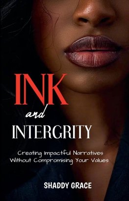 Ink and Intergrity