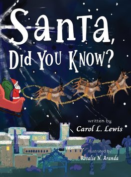 Santa, Did You Know?