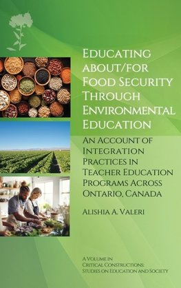 Educating About/for Food Security Through Environmental Education