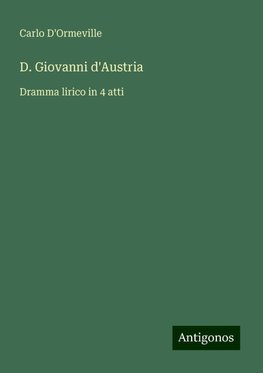 D. Giovanni d'Austria