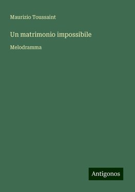 Un matrimonio impossibile