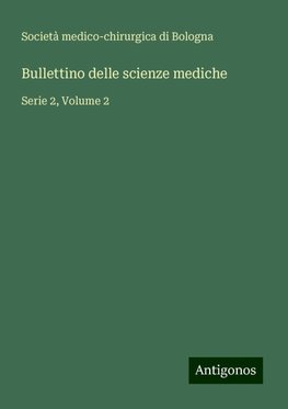 Bullettino delle scienze mediche