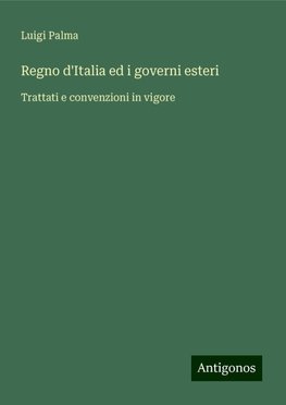 Regno d'Italia ed i governi esteri