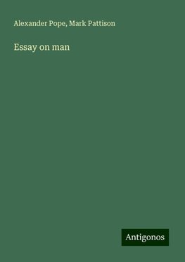 Essay on man