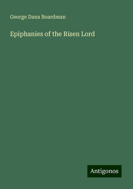 Epiphanies of the Risen Lord