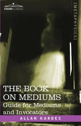 The Book on Mediums