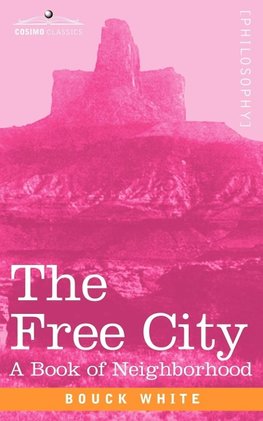 The Free City