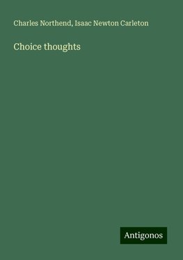 Choice thoughts