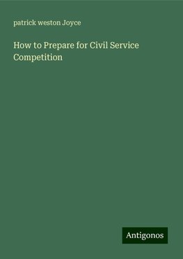 How to Prepare for Civil Service Competition