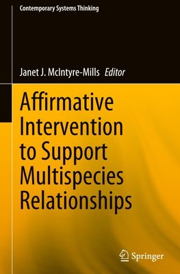 Affirmative Intervention to Support Multispecies Relationships