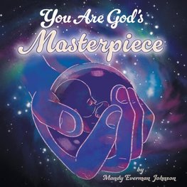 You Are God's Masterpiece