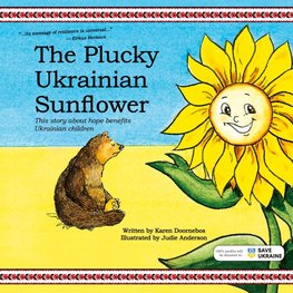 The Plucky Ukrainian Sunflower