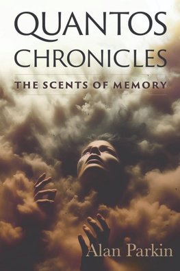 Quantos Chronicles The Scents of Memory