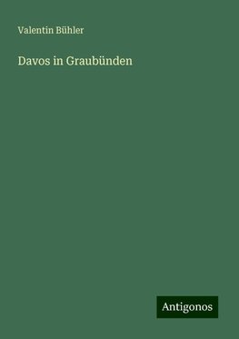 Davos in Graubünden