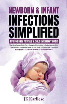 Newborn & Infant Infections Simplified