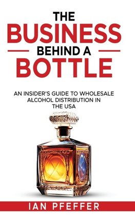 The Business Behind a Bottle