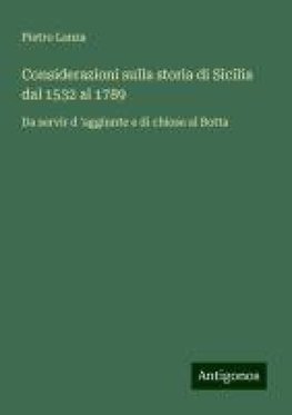 Considerazioni sulla storia di Sicilia dal 1532 al 1789