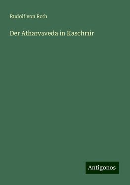 Der Atharvaveda in Kaschmir