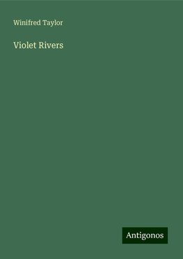 Violet Rivers