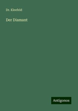 Der Diamant