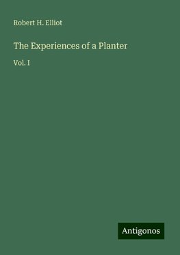 The Experiences of a Planter