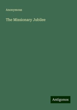 The Missionary Jubilee