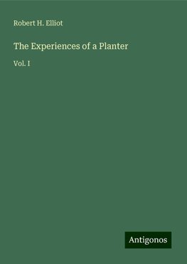 The Experiences of a Planter