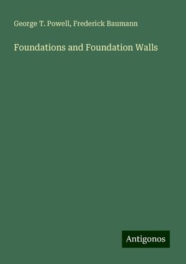 Foundations and Foundation Walls