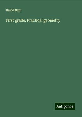 First grade. Practical geometry