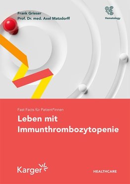 Fast Facts für Patient*innen: Leben mit Immunthrombozytopenie