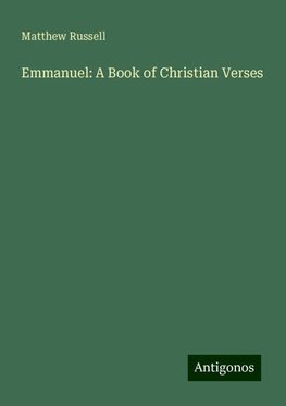 Emmanuel: A Book of Christian Verses