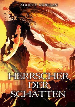 Herrscher der Schatten