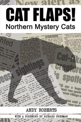 Cat Flaps! Northern Mystery Cats