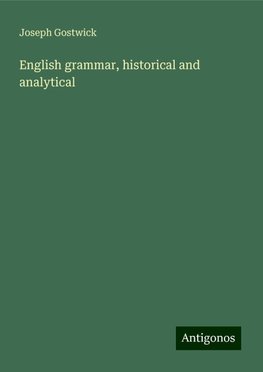 English grammar, historical and analytical