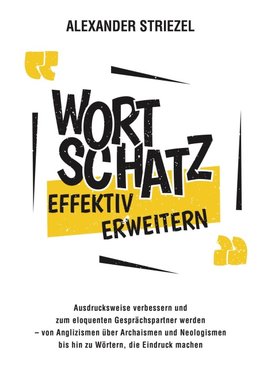 Wortschatz effektiv erweitern