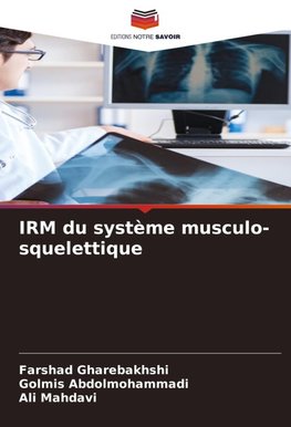 IRM du système musculo-squelettique