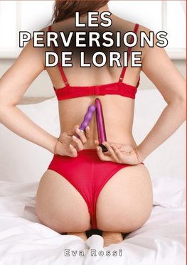 Les Perversions de Lorie