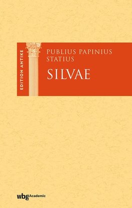 Publius Papinius Statius: Silvae