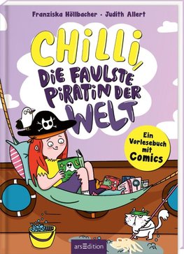 Chilli, die faulste Piratin der Welt