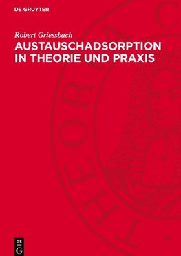 Austauschadsorption in Theorie und Praxis