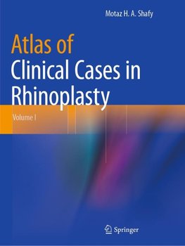 Atlas of Clinical Cases in Rhinoplasty