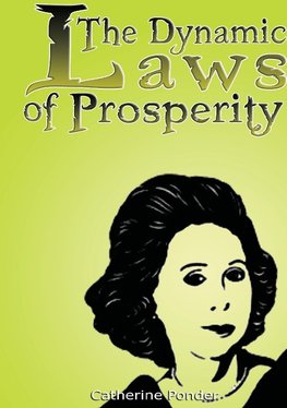 DYNAMIC LAWS OF PROSPERITY