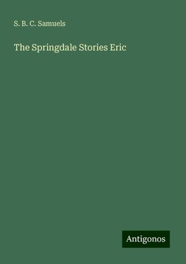 The Springdale Stories Eric