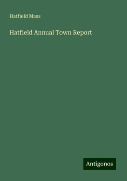 Hatfield Annual Town Report