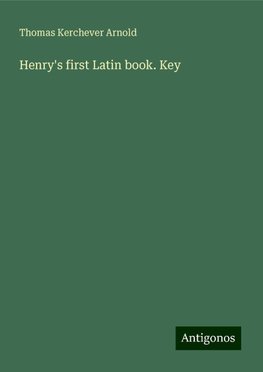 Henry's first Latin book. Key