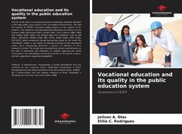 Vocational education and its quality in the public education system