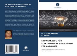 EIN WERKZEUG FÜR ELEKTRONISCHE STRUKTUREN FÜR ANFÄNGER