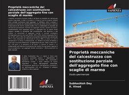 Proprietà meccaniche del calcestruzzo con sostituzione parziale dell'aggregato fine con scaglie di marmo