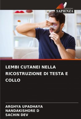 LEMBI CUTANEI NELLA RICOSTRUZIONE DI TESTA E COLLO